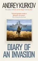 Journal d'une invasion - L'invasion russe de l'Ukraine - Diary of an Invasion - The Russian Invasion of Ukraine