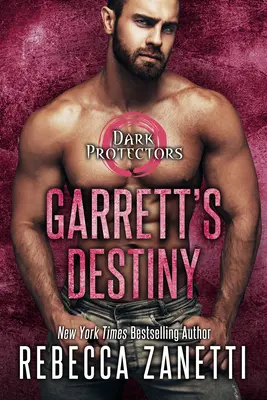 Le destin de Garrett : Une romance alpha-vampire paranormale pleine d'action - Garrett's Destiny: An Action Packed Alpha Vampire Paranormal Romance