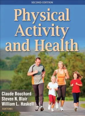 Activité physique et santé - Physical Activity and Health