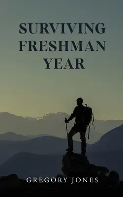 Survivre à la première année - Surviving Freshman Year