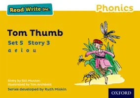 Read Write Inc. Phonics : Jaune Set 5 Storybook 3 Tom Thumb - Read Write Inc. Phonics: Yellow Set 5 Storybook 3 Tom Thumb