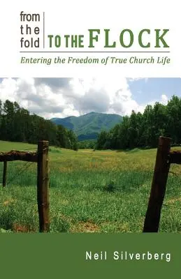 De la bergerie au troupeau - From the Fold to the Flock