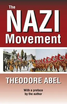 Le mouvement nazi - The Nazi Movement