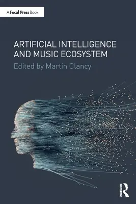 Intelligence artificielle et écosystème musical - Artificial Intelligence and Music Ecosystem