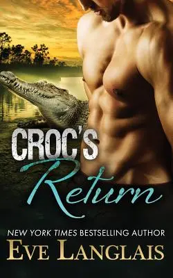 Le retour du crocodile - Croc's Return