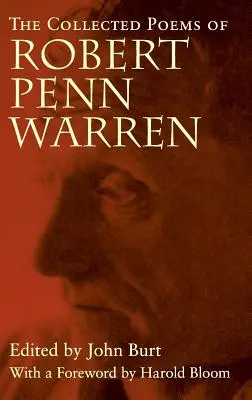 Le recueil de poèmes de Robert Penn Warren - The Collected Poems of Robert Penn Warren