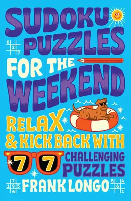 Puzzles de Sudoku pour un voyage en voiture : 77 puzzles pour les enfants en déplacement ! - Sudoku Puzzles for a Road Trip: 77 Puzzles for Kids on the Go!