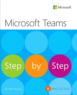 Microsoft Teams pas à pas - Microsoft Teams Step by Step