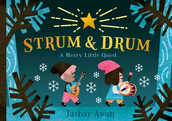 Strum and Drum : Une joyeuse petite quête - Strum and Drum: A Merry Little Quest