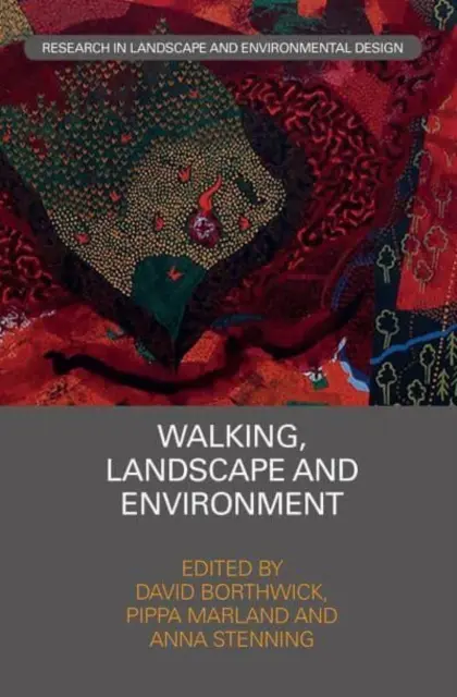 Marche, paysage et environnement - Walking, Landscape and Environment