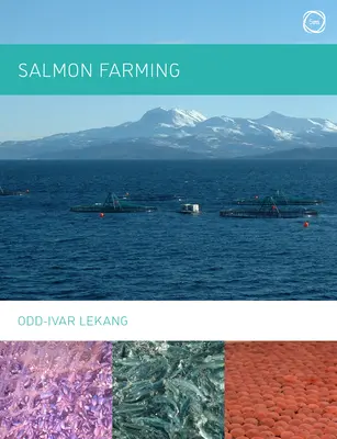 L'élevage du saumon - Salmon Farming