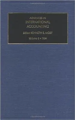 Advances in International Accounting : Volume 6 - Advances in International Accounting: Volume 6