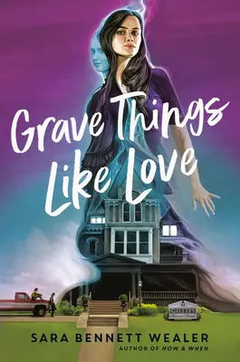 Les choses graves comme l'amour - Grave Things Like Love