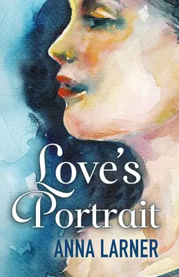 Le portrait de l'amour - Love's Portrait