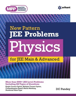 New Pattern JEE Problems Physique pour JEE Main et Advanced - New Pattern JEE Problems Physics for JEE Main & Advanced