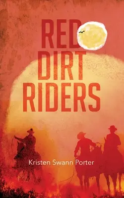 Les cavaliers de la terre rouge - Red Dirt Riders