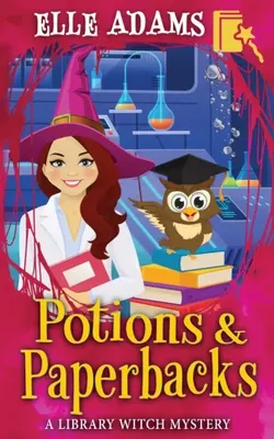 Potions et livres de poche - Potions & Paperbacks