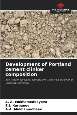 Développement de la composition du clinker de ciment Portland - Development of Portland cement clinker composition
