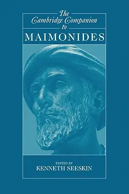 Le Cambridge Companion de Maïmonide - The Cambridge Companion to Maimonides