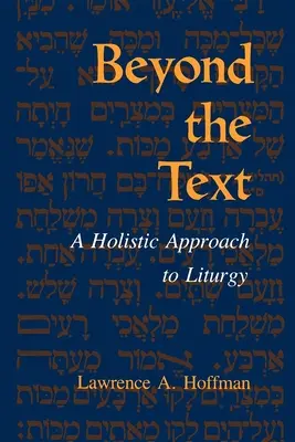 Au-delà du texte : Une approche holistique de la liturgie - Beyond the Text: A Holistic Approach to Liturgy