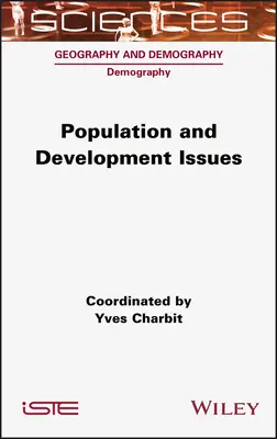 Questions relatives à la population et au développement - Population and Development Issues