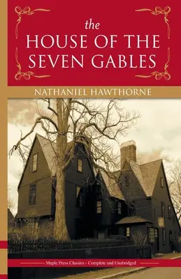 La maison aux sept pignons - The House of the Seven Gables