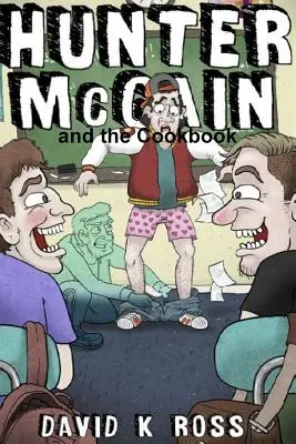 Hunter McCain et le livre de cuisine - Hunter McCain and the Cookbook