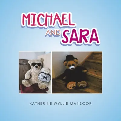 Michael et Sara - Michael and Sara