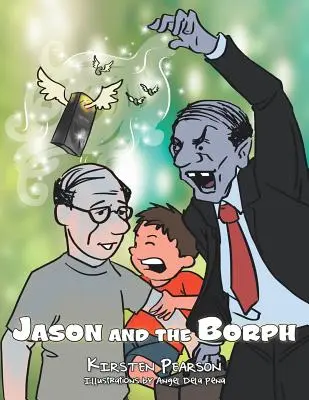 Jason et le Borph - Jason and the Borph