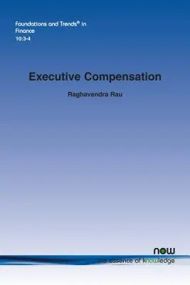 Rémunération des cadres - Executive Compensation