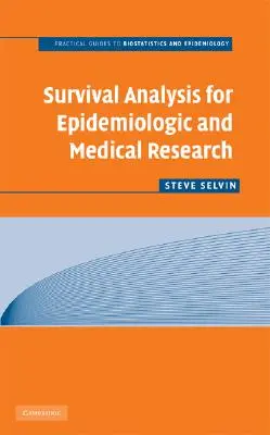 Analyse de survie pour la recherche épidémiologique et médicale - Survival Analysis for Epidemiologic and Medical Research