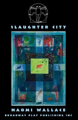 La ville de l'abattoir - Slaughter City