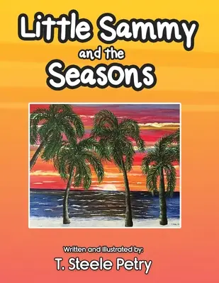 Le petit Sammy et les saisons - Little Sammy and the Seasons