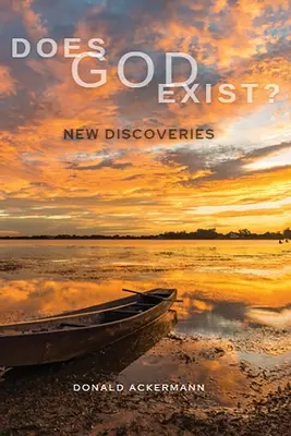 Dieu existe-t-il ? - Does God Exist?: New Discoveries