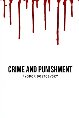 Crime et châtiment - Crime and Punishment