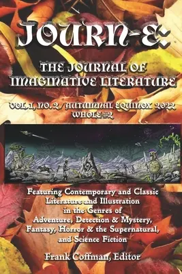 Journ-E : The Journal of Imaginative Literature, vol. 1, no. 2 - Journ-E: The Journal of Imaginative Literature, vol. 1, no. 2