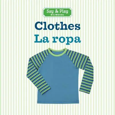 Vêtements/La Ropa - Clothes/La Ropa