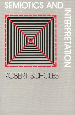 Sémiotique et interprétation - Semiotics and Interpretation