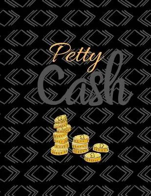 Petite caisse : 6 colonnes de suivi des paiements - Gérer les entrées et sorties d'argent - Livre de comptabilité simple - 8.5 x 11 pouces compact - 120 - Petty Cash: 6 Column Payment Record Tracker - Manage Cash Going In & Out - Simple Accounting Book - 8.5 x 11 inches Compact - 120