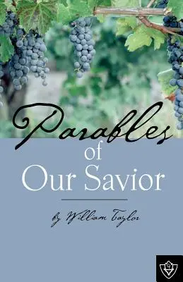 Paraboles de notre Sauveur - Parables Of Our Savior