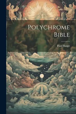 Bible polychrome - Polychrome Bible