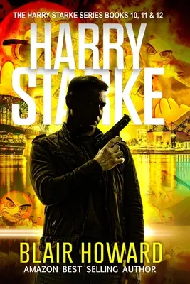 La série Harry Starke : Livres 10 - 12 - The Harry Starke Series: Books 10 - 12