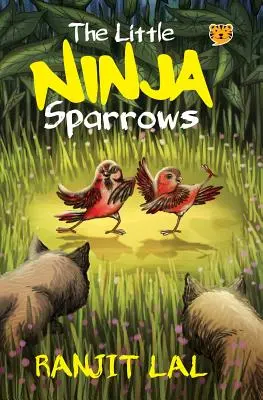 Les petits moineaux ninja - The Little Ninja Sparrows