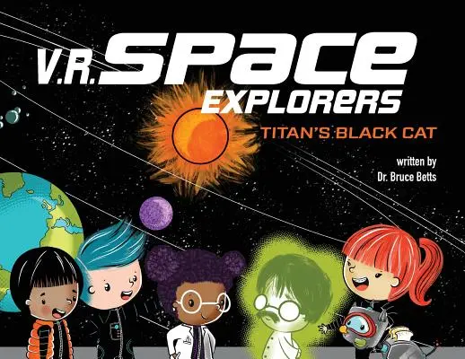 V.R. Space Explorers : Le chat noir de Titan - V.R. Space Explorers: Titan's Black Cat