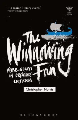 L'éventail vanné : Essais en vers sur la critique créative - The Winnowing Fan: Verse-Essays in Creative Criticism