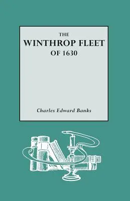 La flotte Winthrop de 1630 - Winthrop Fleet of 1630