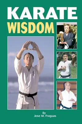 Sagesse du Karaté - Karate Wisdom