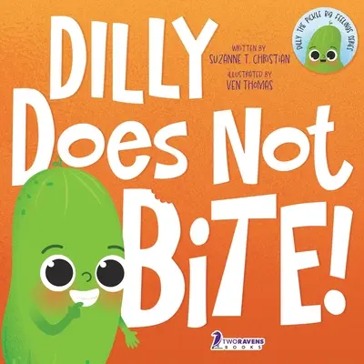 Dilly ne mord pas ! Un guide de lecture à haute voix pour les tout-petits sur les morsures (2-4 ans) - Dilly Does Not Bite!: A Read-Aloud Toddler Guide About Biting (Ages 2-4)