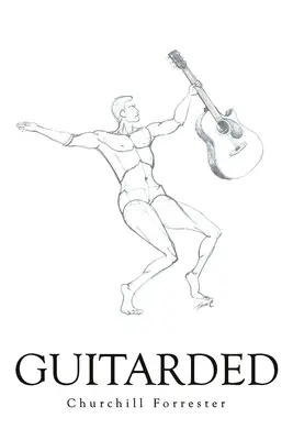 Guitardé - Guitarded