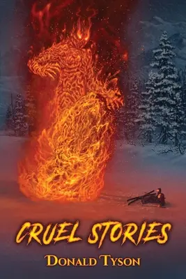 Histoires cruelles - Cruel Stories